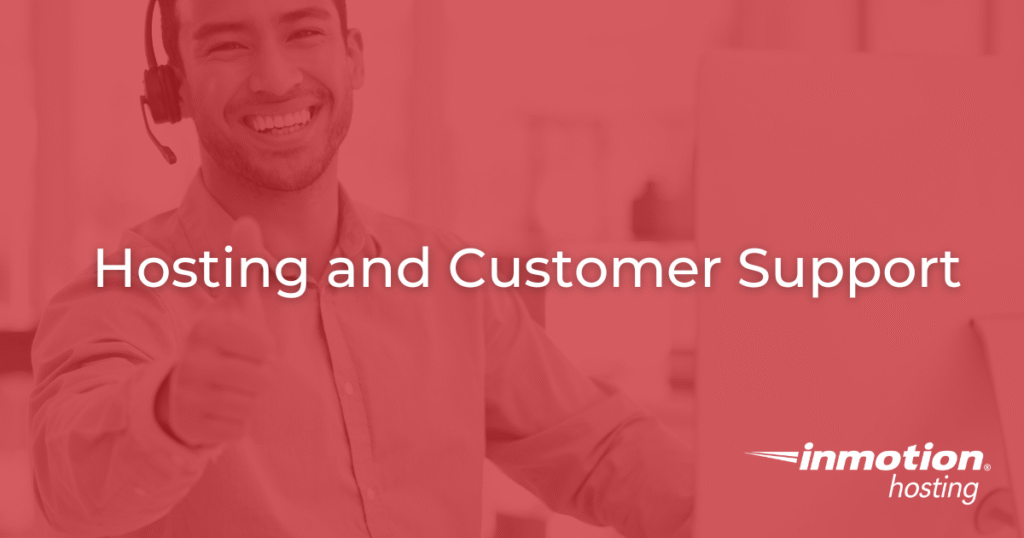 hosting and customer support