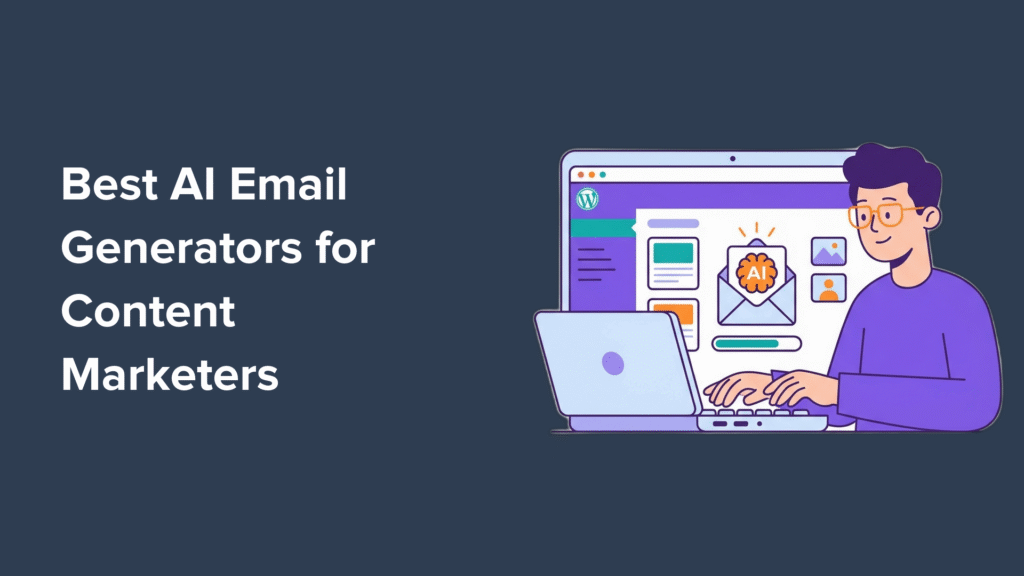 8 Best AI Email Generators for Content Marketers (Based on My Testing)