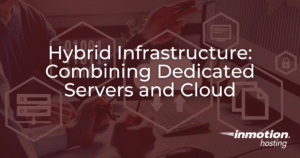 Combining Dedicated Servers and the Cloud