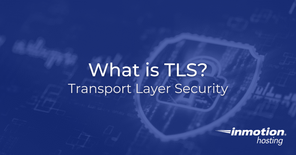 What is TLS Transport Layer Security - Hero Image