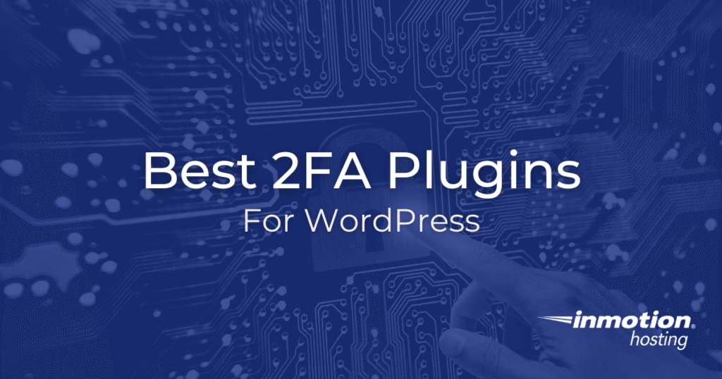 Best Two-Factor Authentication Plugins for WordPress - Hero Image