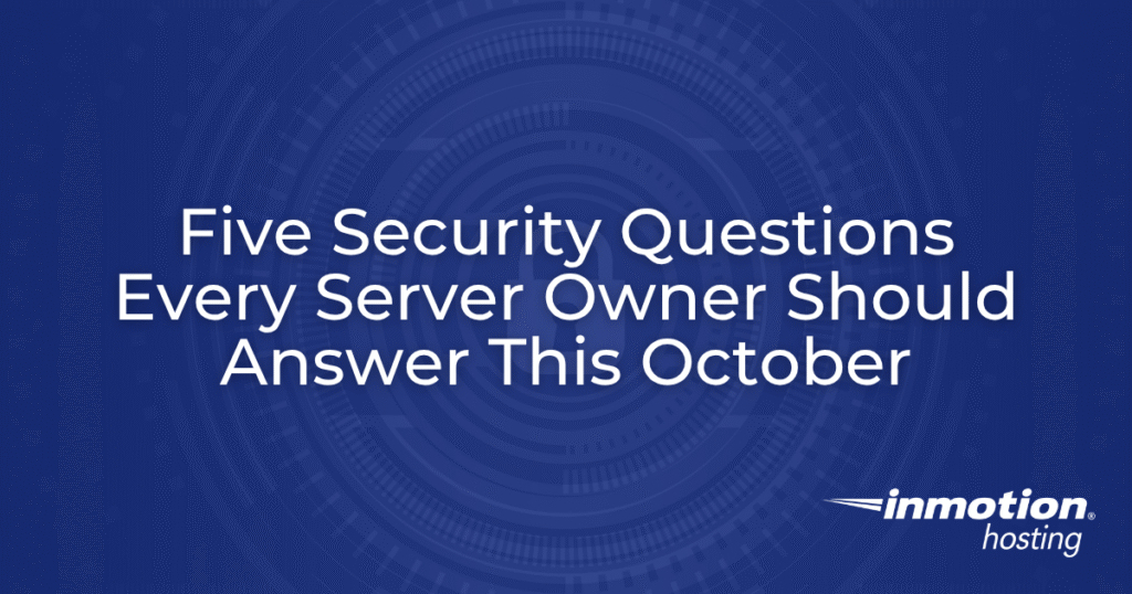 Five Security Questions Every Server Owner Should Answer this October blog hero image